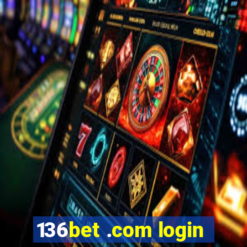 136bet .com login